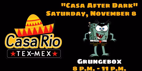 GrungeBox @ Casa Rio