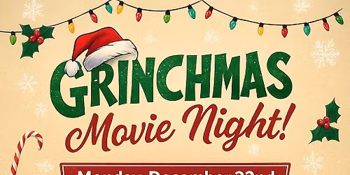 Grinchmas Movie Night