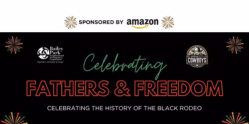 Celebrating Fathers and Freedom