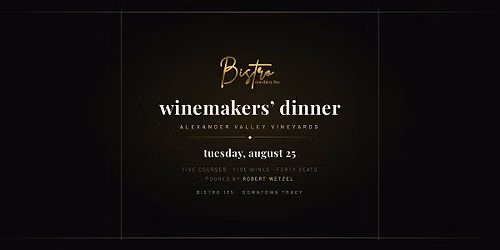 Winemakers' Dinner: Alexander Valley Vineyards at Bistro 135