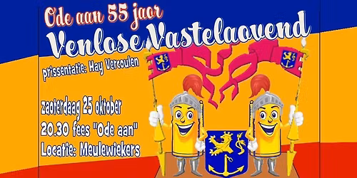 Ode aan 55 jaor Venlose Vastelaovend