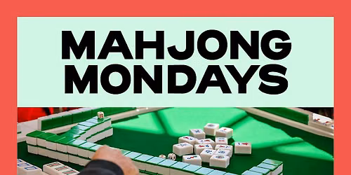 Mahjong Monday at UPSIDE on Moore