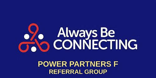 Power Partners F Referral Networking Group