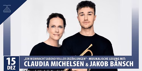Claudia Michelsen & Jakob B\u00e4nsch | \u201eEin Weihnachtsabend voller Erz\u00e4hlungen\u201c (Musikalische Lesung)
