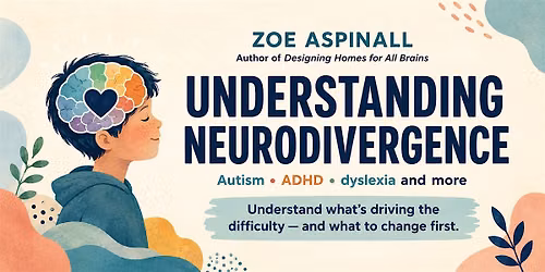 Understanding Neurodivergence: Autism, ADHD, Dyslexia & More