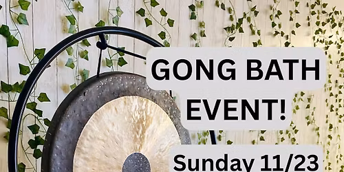 Gong Bath Event
