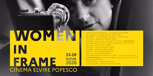 WOMEN IN FRAME la Cinema Elvire Popesco
