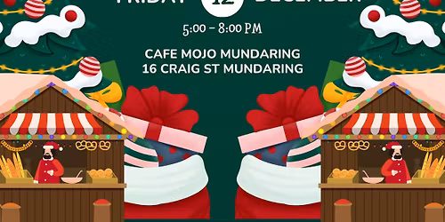 CAFE MOJO - CHRISTMAS NIGHT MARKETS
