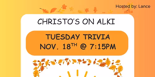 Trivia @ Christos on Alki