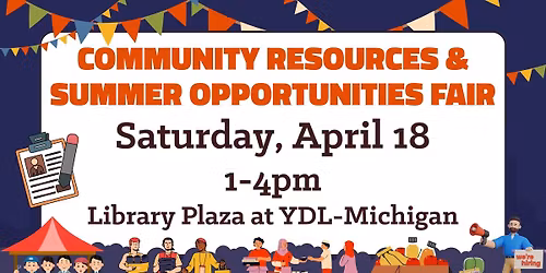 Community Resources and Summer Opportunities Fair