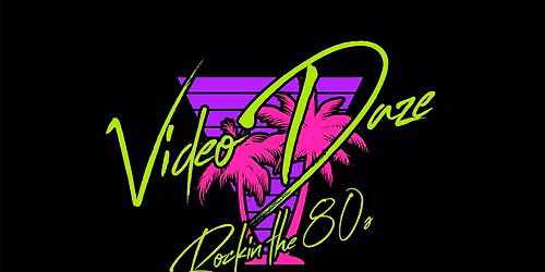 Video Daze - Steel Pub - 11\/13\/26!