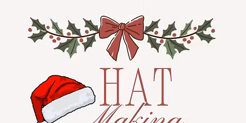 Hat Making 