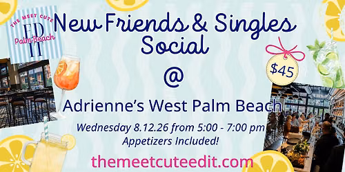 $45 New Friends & Singles Social