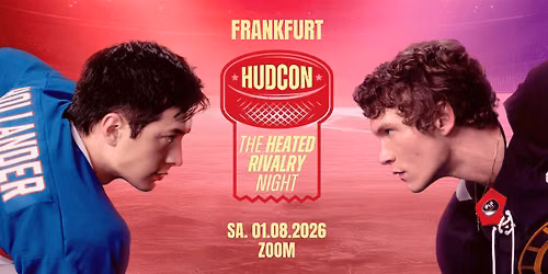 HUDCON \u2022 The Heated Rivalry Night \u2022 Zoom Frankfurt