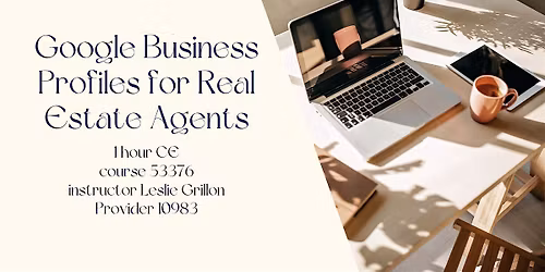 Google Business Profiles for Real Estate Agents