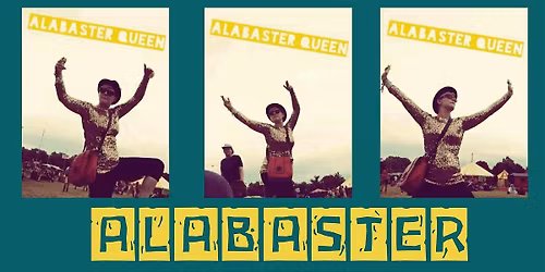 Alabaster Queen EP Launch