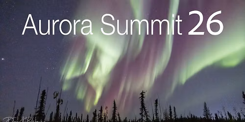 Aurora Summit 26 — Houghton, Michigan