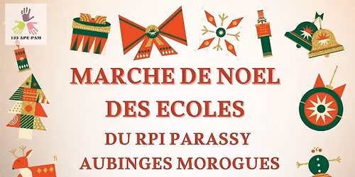 March\u00e9 de No\u00ebl des \u00e9coles du RPI Parassy Aubinges Morogues