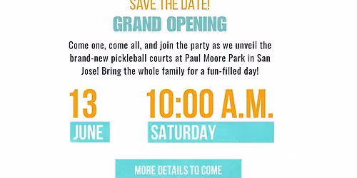 Paul Moore Pickleball Courts (Grand Opening)