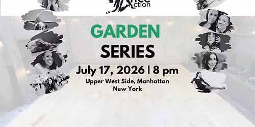 DanceAction Garden Series 2026 #1