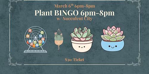 \ud83c\udf31 Plant BINGO with Succulent City