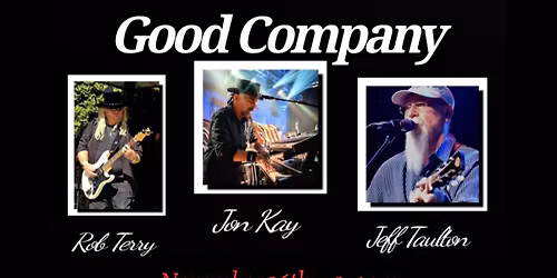 GOOD COMPANY at Bourbon Mill