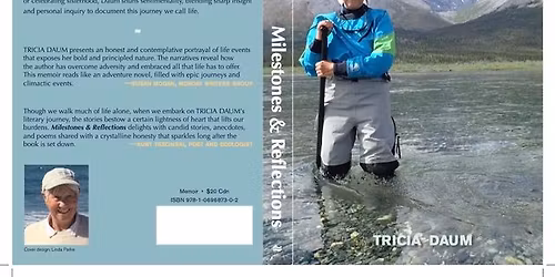 Tricia Daum Book Launch - Milestones & Reflections