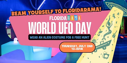 World UFO Day at FloridaRAMA