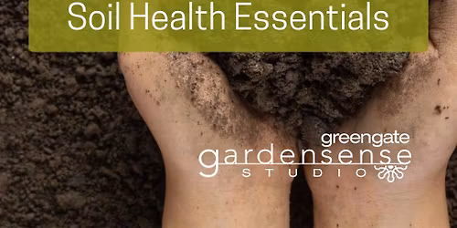 Soil Health Essentials