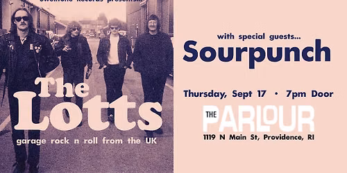 The Lotts! and Sourpunch! Sept 17 at The Parlour!
