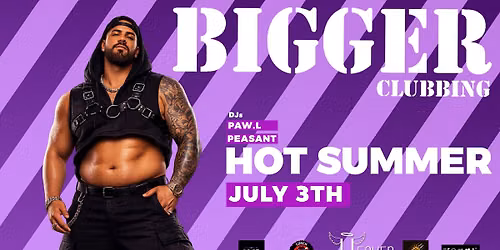 BIGGER Heaven 58: Hot Summer