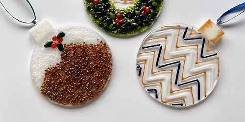 Fused Glass Baubles Workshop - FULLY BOOKED
