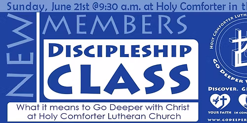 New Member Orientation - Discipleship Class