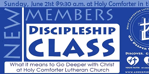 New Member Orientation - Discipleship Class