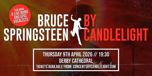 Bruce Springsteen by Candlelight