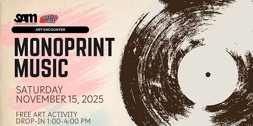 Art Encounter: Monoprint Music