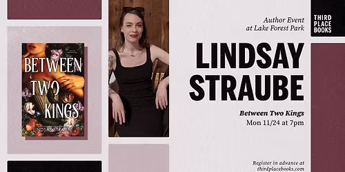 Lindsay Straube presents 'Between Two Kings'