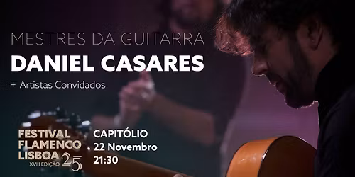 Mestres da Guitarra | Daniel Casares | Lisboa