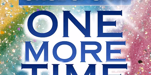 Once Upon a One More Time at Theatre of the Republic