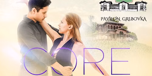 Last CORE Party 2026: Bachata & Salsa in Pavilon Grebovka \u2744\ufe0f\u2603\ufe0f