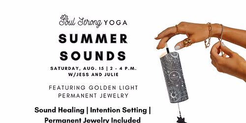 Summer Sounds - Sound Healing and Permanent Jewelry
