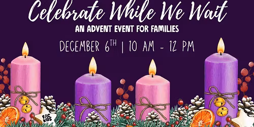 Celebrate While We Wait