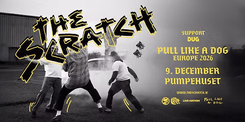 The Scratch [Support: DUG] | Pumpehuset | 9. december 2026