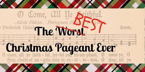 The Best Christmas Pageant Ever - Performance