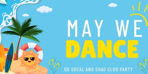 May We Dance Party - ODPSSC