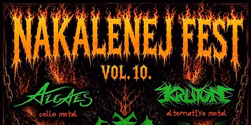 NAKALENEJ FEST vol.10 !!! \ud83d\udd25\ud83d\udd25\ud83d\udd25