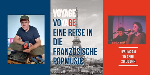 Voyage, Voyage - eine Reise in die franz\u00f6sische Popmusik - Lesung