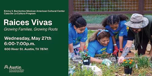 Raices Vivas - Growing Families, Growing Roots