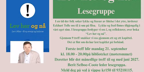 Lev her og n\u00e5 - Lesegruppe