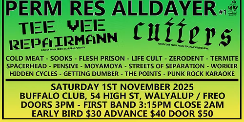 Perm Res Alldayer #1 W\/ Tee Vee Repairmann (NSW) & Cutters (VIC)